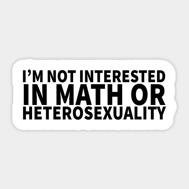 Math or Heterosexuality Sticker by byebyesally